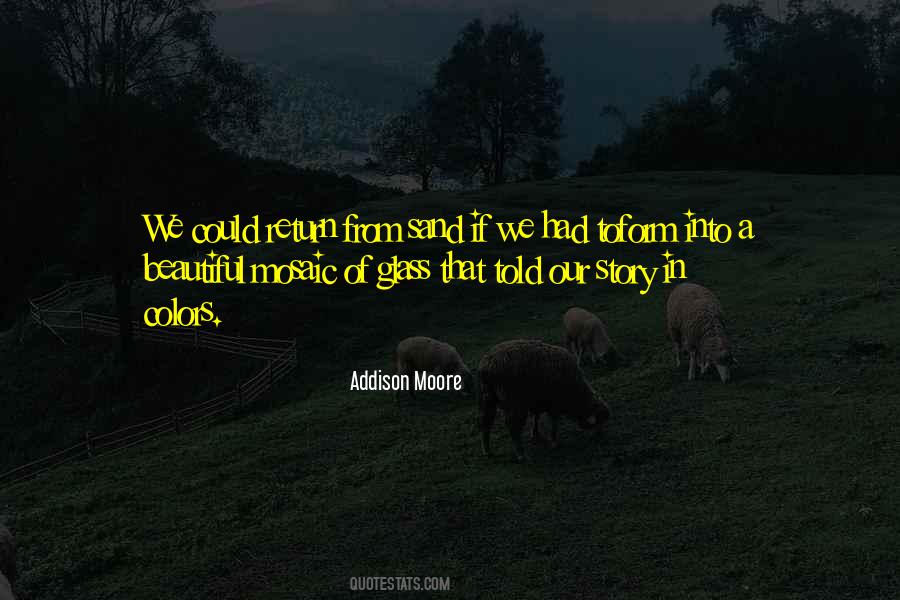 Addison Moore Quotes #122483