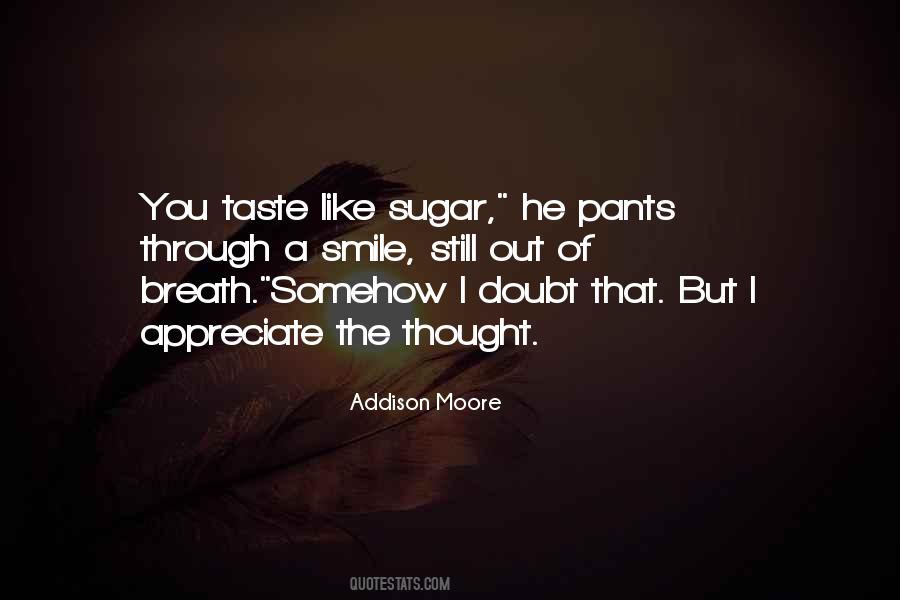 Addison Moore Quotes #1433192