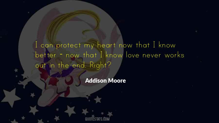 Addison Moore Quotes #1457951