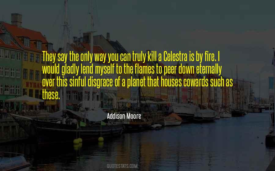 Addison Moore Quotes #1560167