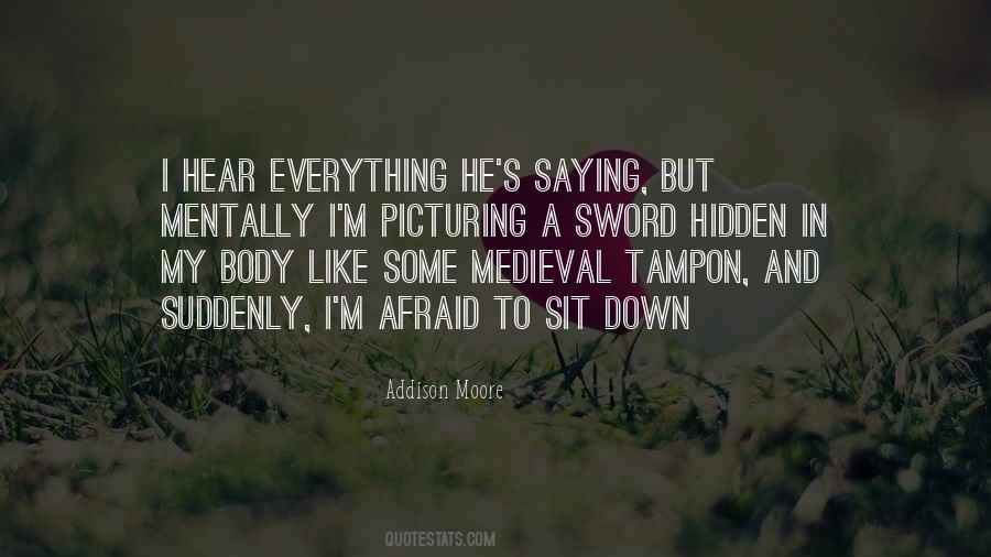 Addison Moore Quotes #1639884