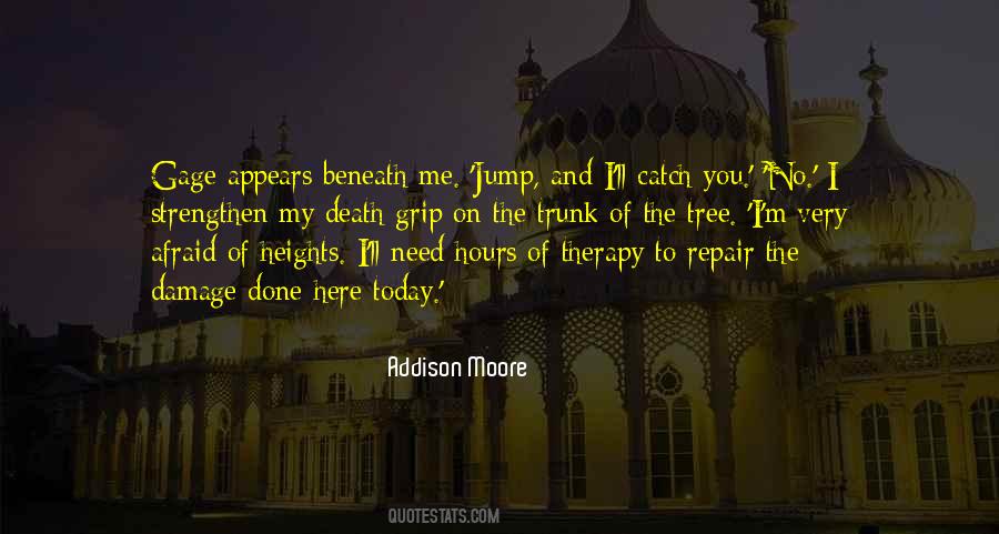 Addison Moore Quotes #1835225
