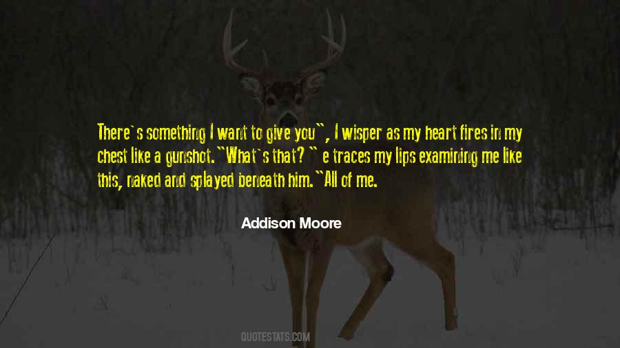 Addison Moore Quotes #589559