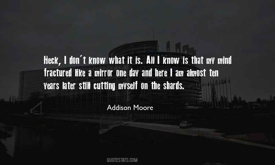 Addison Moore Quotes #773712