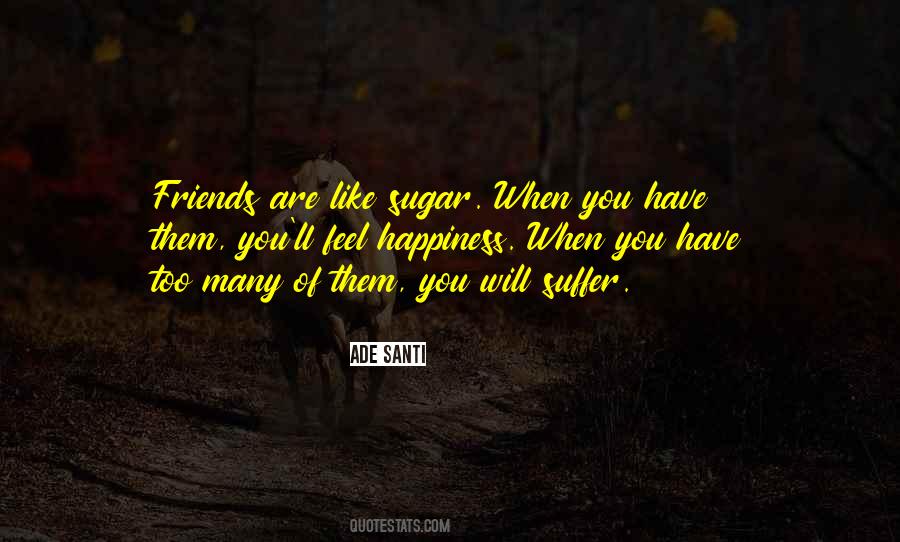 Ade Santi Quotes #530362