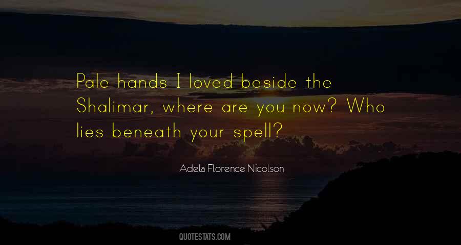Adela Florence Nicolson Quotes #1802006