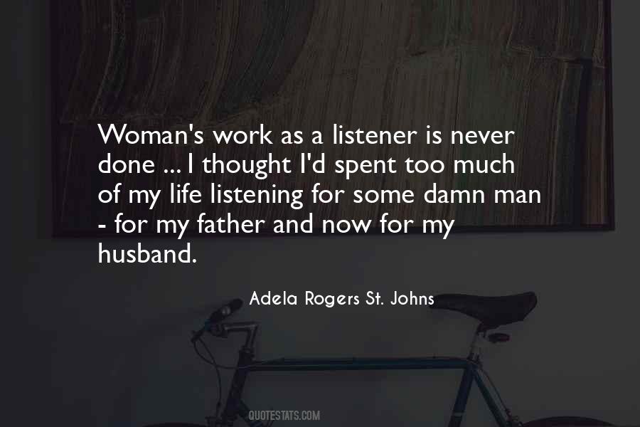 Adela Rogers St. Johns Quotes #845400