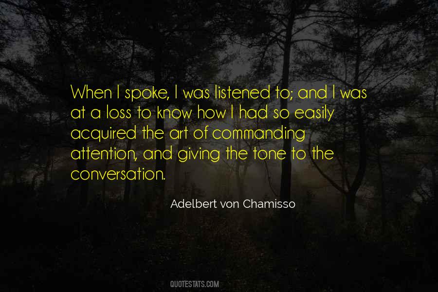 Adelbert Von Chamisso Quotes #338587