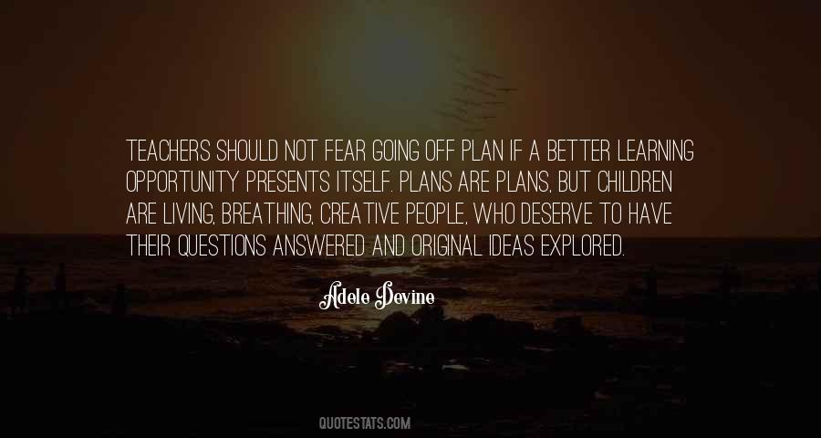Adele Devine Quotes #1091239