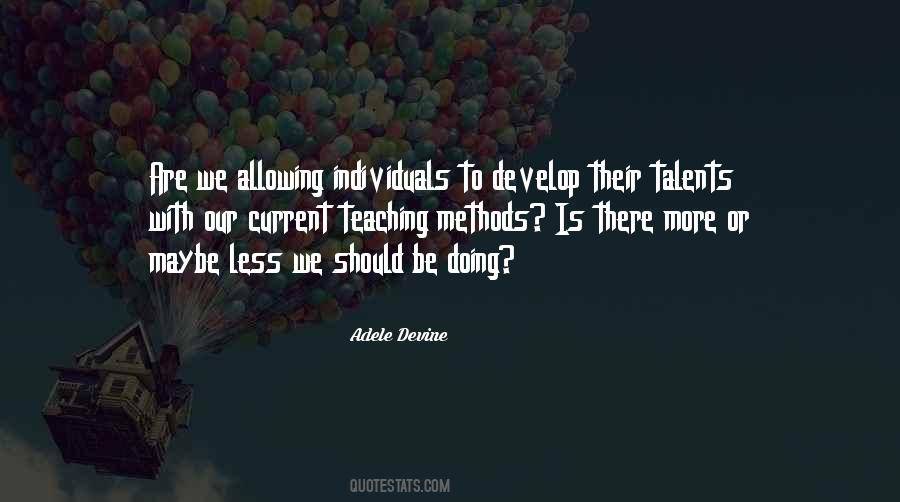 Adele Devine Quotes #1644189