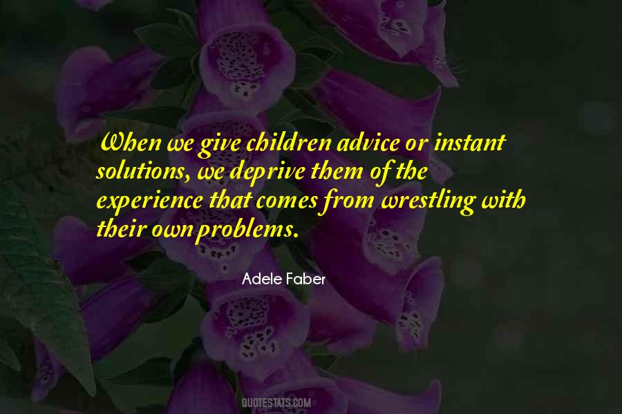 Adele Faber Quotes #351856