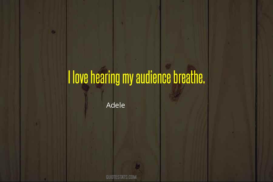 Adele Quotes #1178122