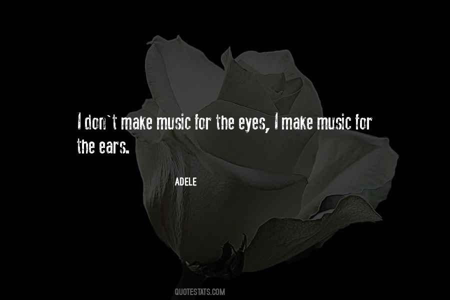 Adele Quotes #1864627