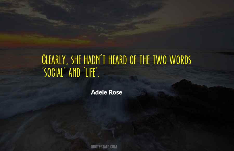 Adele Rose Quotes #1720873