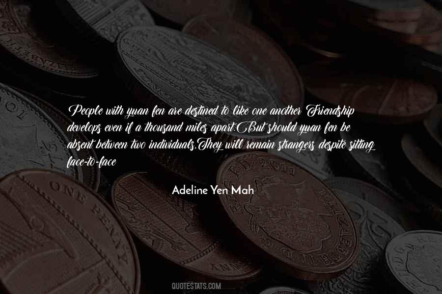 Adeline Yen Mah Quotes #89592