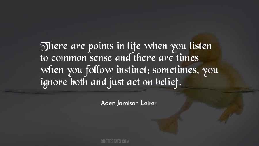 Aden Jamison Leirer Quotes #1679776