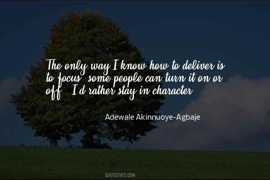 Adewale Akinnuoye-Agbaje Quotes #1467351