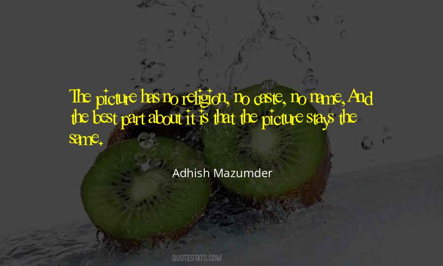 Adhish Mazumder Quotes #1342418