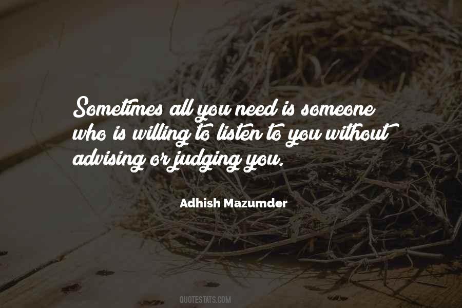 Adhish Mazumder Quotes #636191