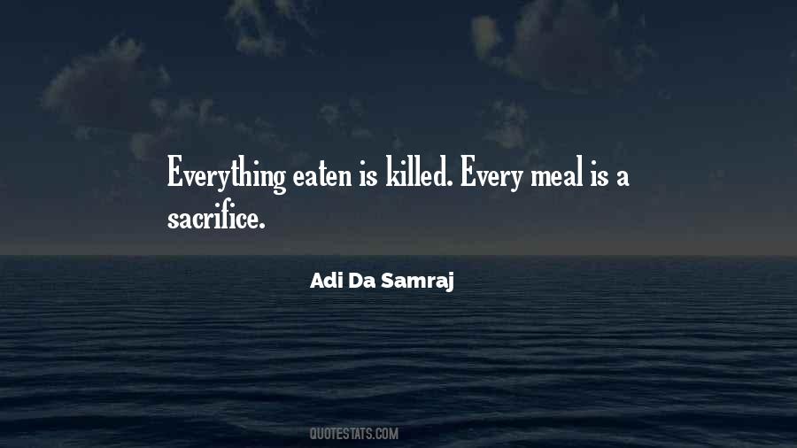 Adi Da Samraj Quotes #1048116