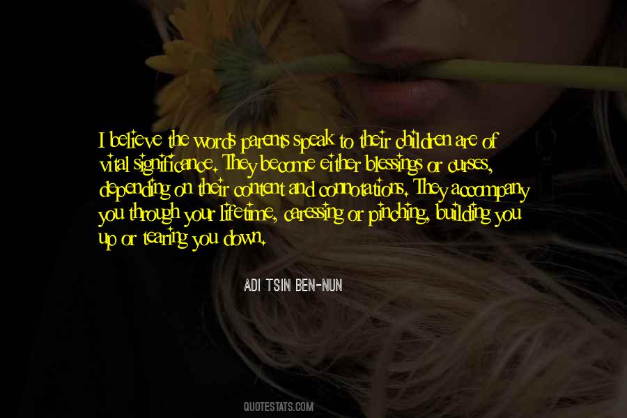 Adi Tsin Ben-Nun Quotes #771206