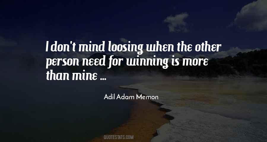 Adil Adam Memon Quotes #1327419