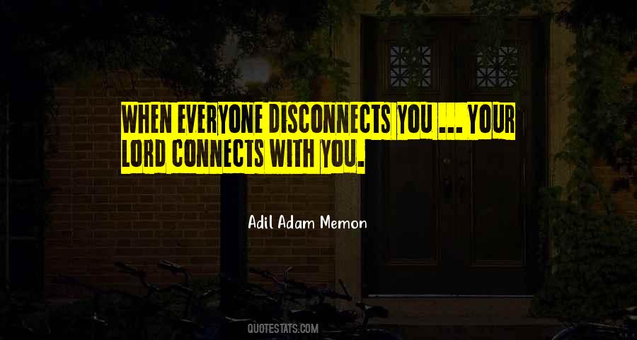 Adil Adam Memon Quotes #1693166
