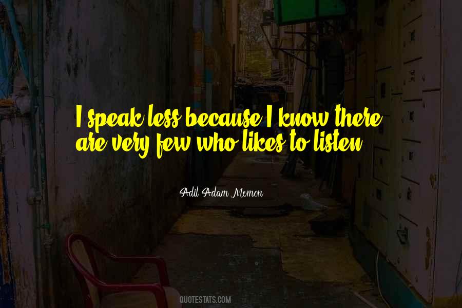 Adil Adam Memon Quotes #258972