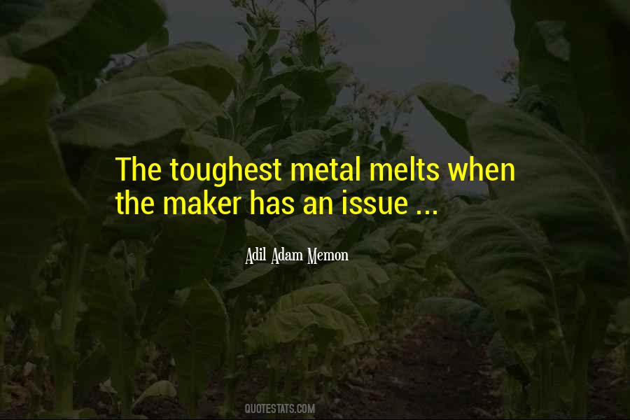 Adil Adam Memon Quotes #541790