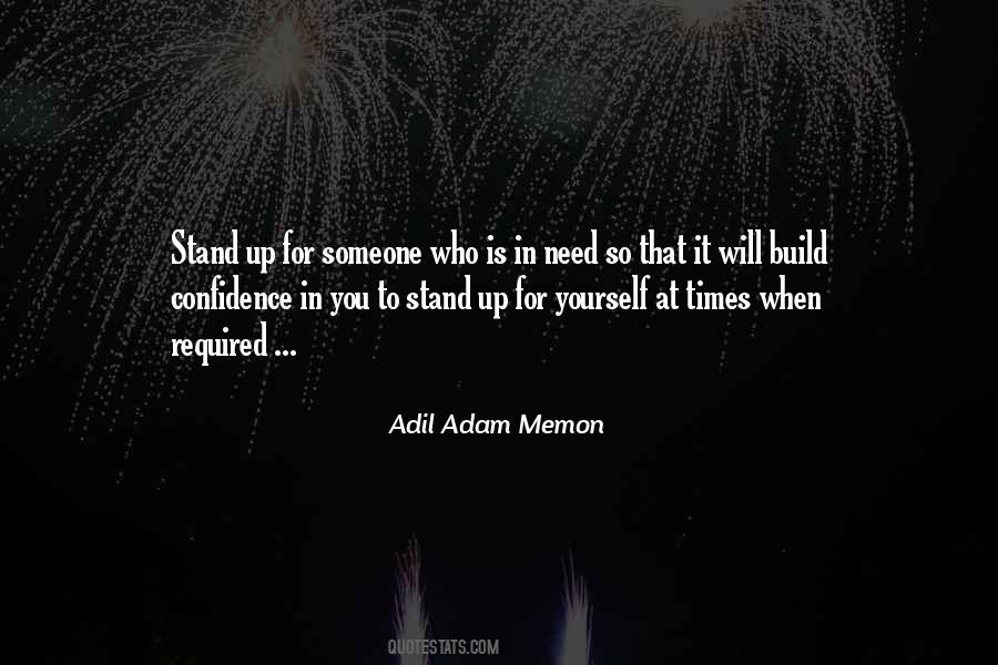 Adil Adam Memon Quotes #851285