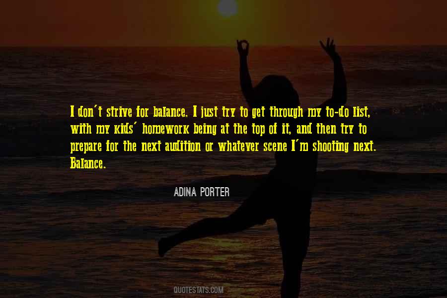Adina Porter Quotes #965856