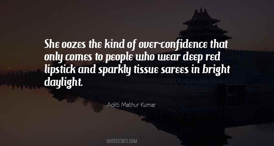 Aditi Mathur Kumar Quotes #765695
