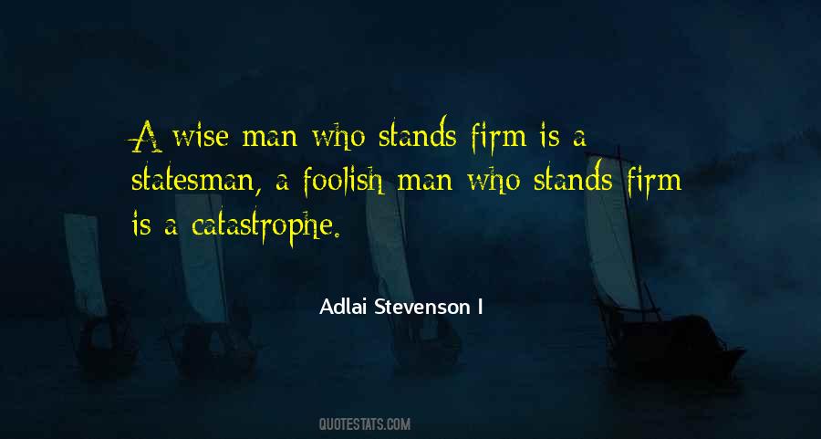 Adlai Stevenson I Quotes #1576762