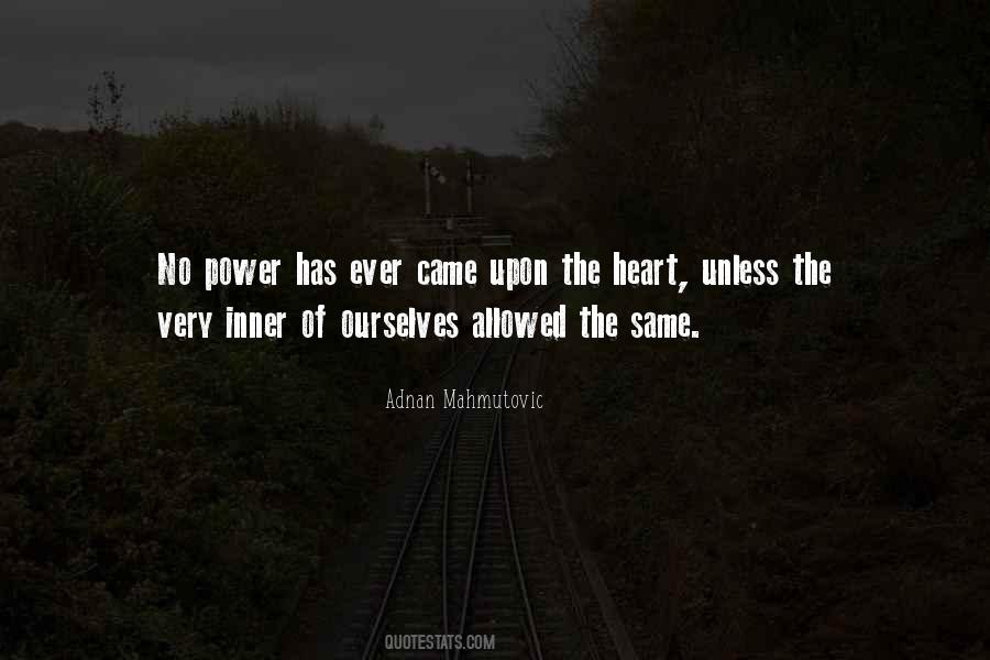 Adnan Mahmutovic Quotes #841089 Adnan Mahmutovic Quotes #841089