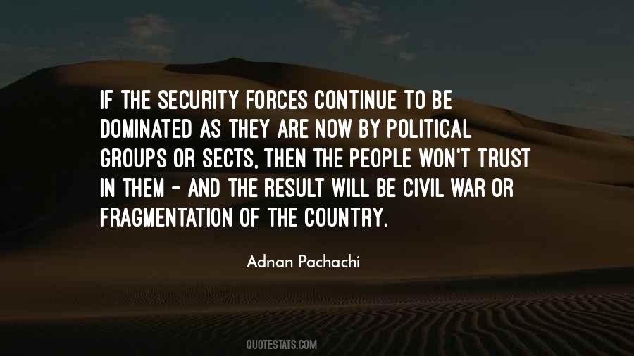 Adnan Pachachi Quotes #1356020