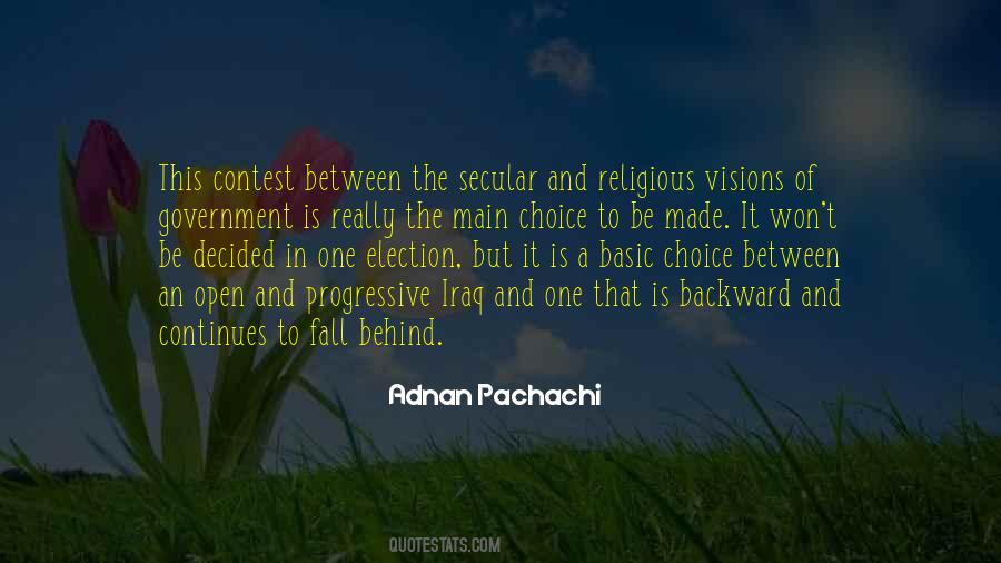 Adnan Pachachi Quotes #1470851