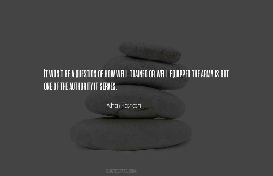 Adnan Pachachi Quotes #853936