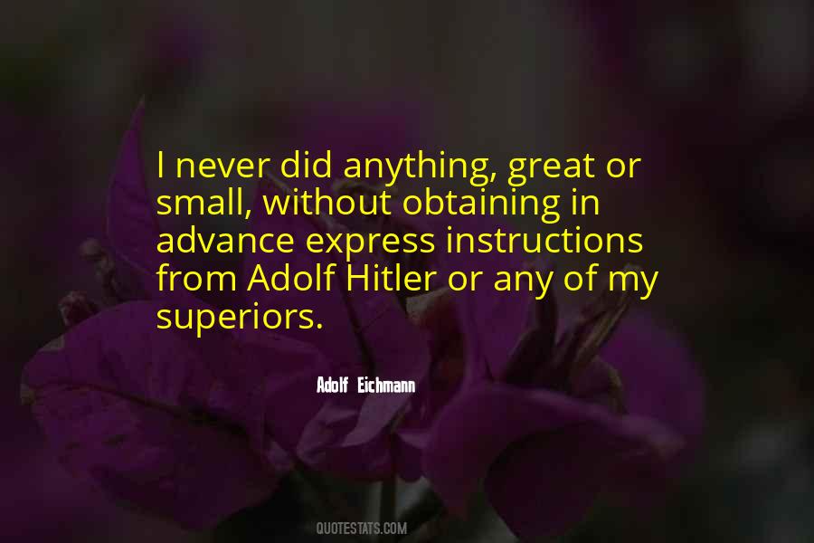 Adolf Eichmann Quotes #1644217