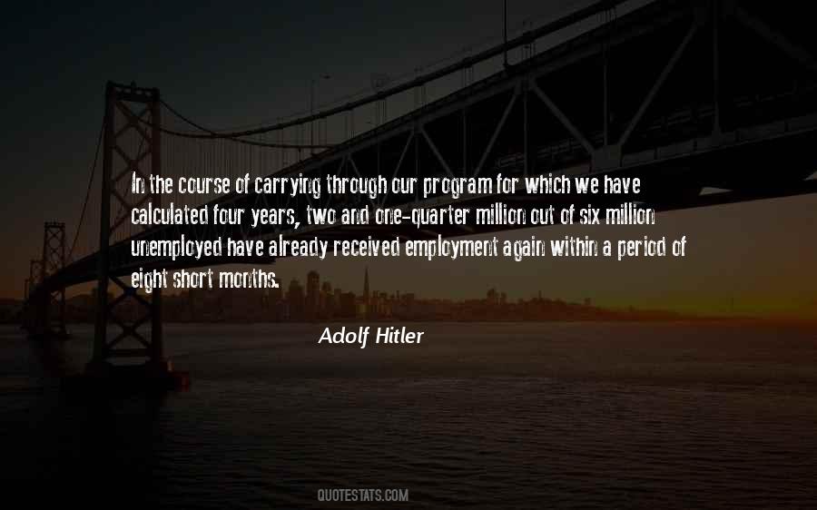 Adolf Hitler Quotes #1214463