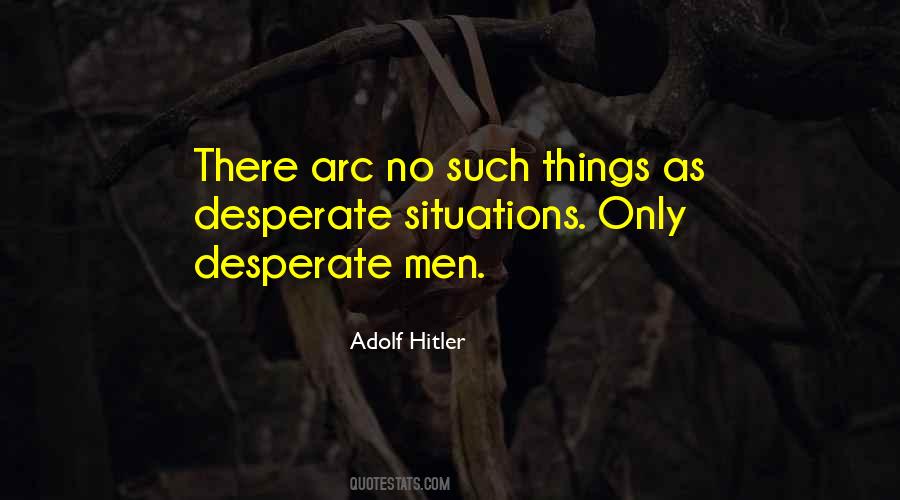 Adolf Hitler Quotes #1630874