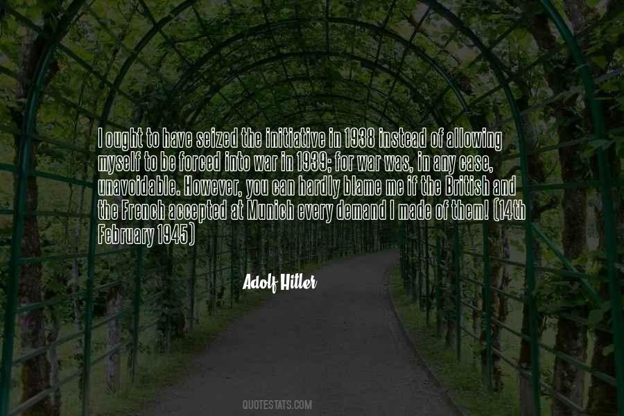 Adolf Hitler Quotes #533537