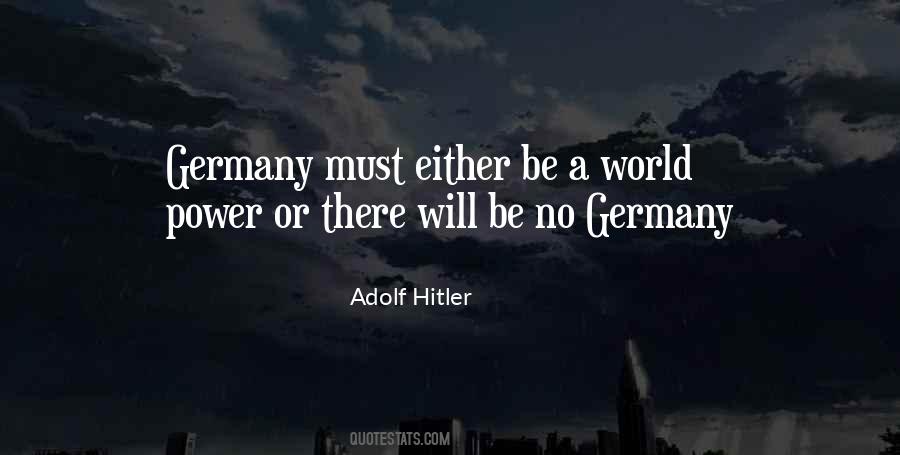 Adolf Hitler Quotes #563459