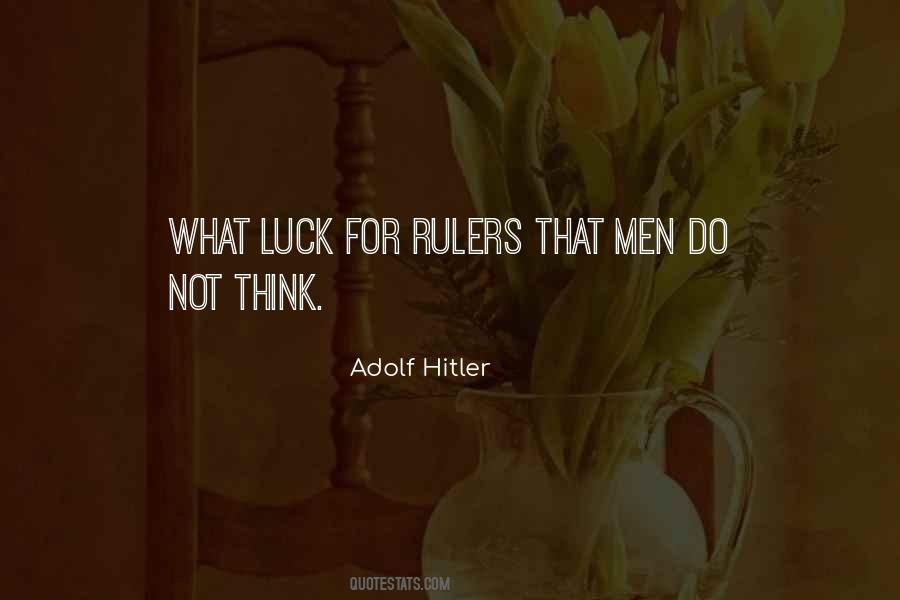 Adolf Hitler Quotes #654791