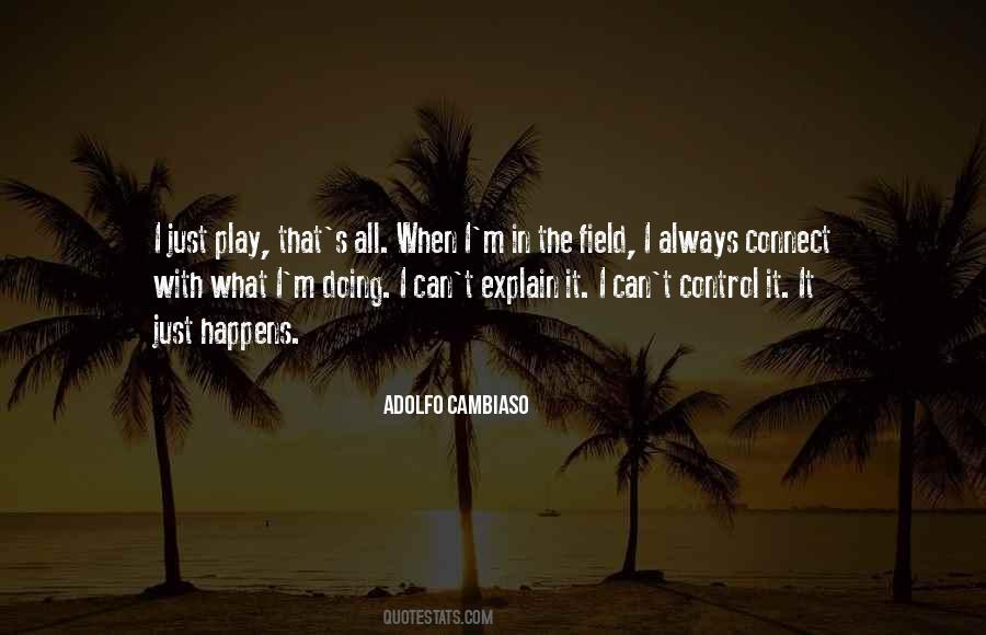 Adolfo Cambiaso Quotes #1061361