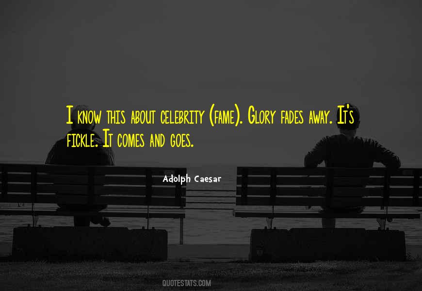 Adolph Caesar Quotes #1050425