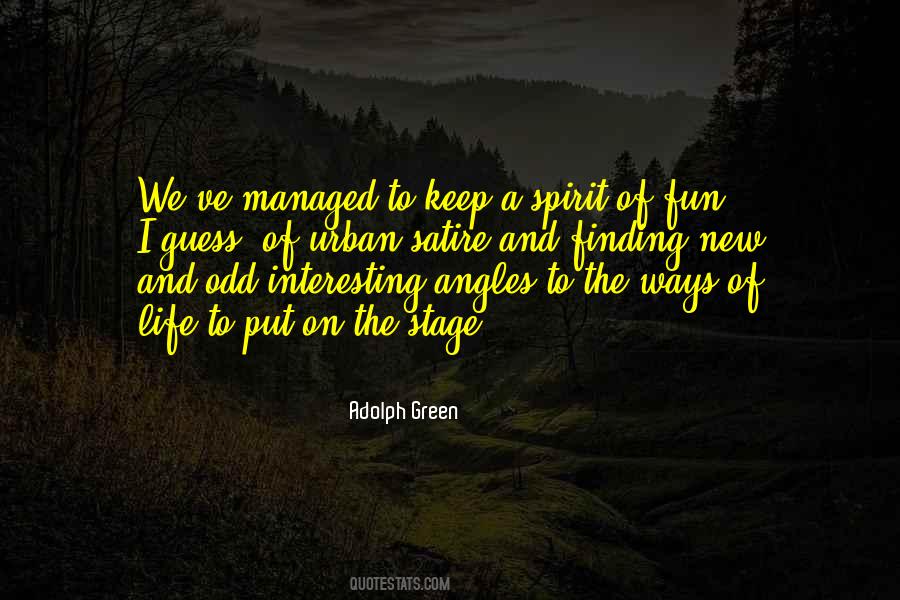 Adolph Green Quotes #1008509