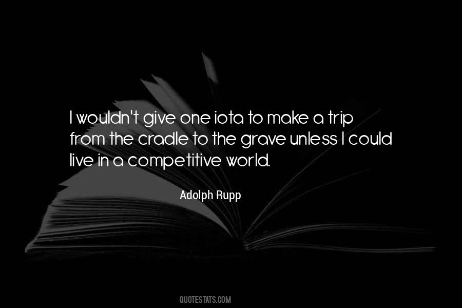 Adolph Rupp Quotes #686655