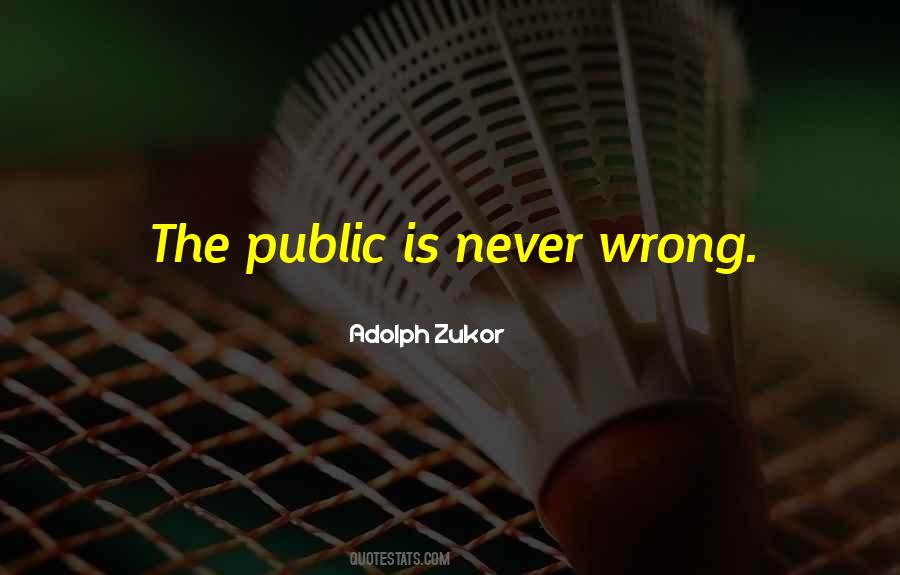 Adolph Zukor Quotes #72407