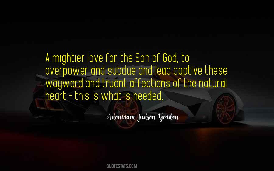 Adoniram Judson Gordon Quotes #1862151