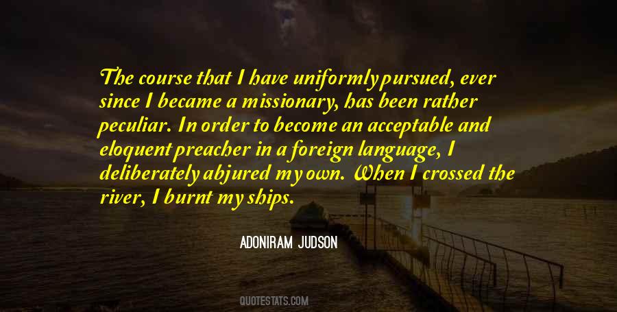 Adoniram Judson Quotes #1832894